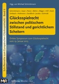 Cover: Gl&uuml;cksspielrecht zwischen politischem Stillstand und gerichtlichem Scheitern - MUR-Verlag
