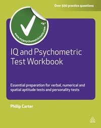 Bild: IQ and Psychometric Test Workbook - Kogan Page Ltd