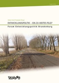 Cover: Entwicklungspolitik - Ein zu weites Feld? - WeltTrends