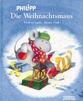 Cover: Philipp. Die Weihnachtsmaus - Christophorus