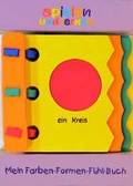 Cover: Mein Farben-Formen-F&uuml;hl-Buch - Christophorus