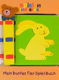 Cover: Mein buntes Tier-Spiel-Buch - Christophorus