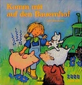 Cover: Komm mit auf den Bauernhof - Christophorus