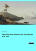 Cover: Naturhistorische Reise nach der westindischen Insel Haiti - weitsuechtig