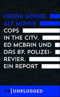Abbildung von: Cops in the City. Ed McBain und das 87. Polizeirevier. Ein Report - CulturBooks Verlag