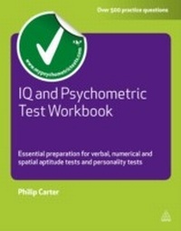 Enlarge image Cover: IQ and Psychometric Test Workbook - Kogan Page Ltd