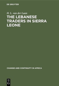Abbildung von: The Lebanese Traders in Sierra Leone - De Gruyter Mouton