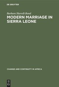 Cover: Modern Marriage in Sierra Leone - De Gruyter Mouton