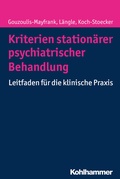 Cover: Kriterien station&auml;rer psychiatrischer Behandlung - Kohlhammer