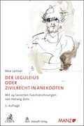 Cover: Der Leguleius oder Zivilrecht in Anekdoten - C.H.BECK