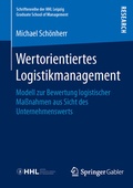 Cover: Wertorientiertes Logistikmanagement - Springer Gabler