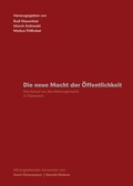 Cover: Die neue Macht der &Ouml;ffentlichkeit - Cadmos Verlag
