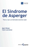 Cover: El s&iacute;ndrome de Asperger : todo lo que los profesores necesitan saber - Editorial Popular