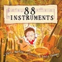 Cover: 88 Instruments - Random House Books for Young Readers