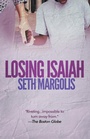 Cover: Losing Isaiah - Diversion Books