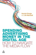 Cover: Spending Advertising Money in the Digital Age - Kogan Page Ltd
