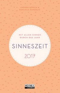 Enlarge image Cover: Sinneszeit 2017 - Ludwig bei Heyne