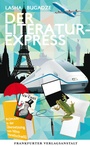 Cover: Der Literaturexpress - Frankfurter Verlagsanstalt