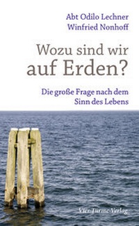 Enlarge image Cover: Wozu sind wir auf Erden? - Vier Türme