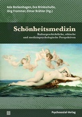Cover: Sch&ouml;nheitsmedizin - Psychosozial-Verlag