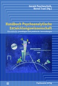 Cover: Handbuch Psychoanalytische Entwicklungswissenschaft - Psychosozial-Verlag