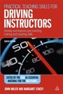 Cover: Practical Teaching Skills for Driving Instructors - Kogan Page Ltd