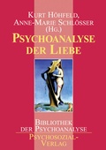 Cover: Psychoanalyse der Liebe - Psychosozial-Verlag