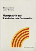 Cover: &Uuml;bungsbuch zur katalanischen Grammatik - Egert, G