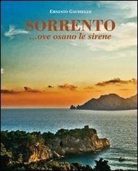 Abbildung von: Sorrento... ove osano le sirene - Di Mauro Franco