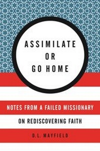 Enlarge image Cover: Assimilate or Go Home - HarperCollins