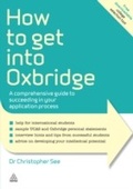 Cover: How to Get Into Oxbridge - Kogan Page Ltd