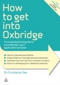 Enlarge image Cover: How to Get Into Oxbridge - Kogan Page Ltd