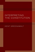 Cover: Interpreting the Constitution - Oxford University Press
