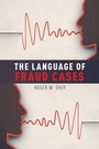 Cover: The Language of Fraud Cases - OUP eBook