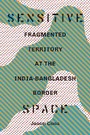 Cover: Sensitive Space - University of Washington Press