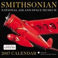 Cover: Smithsonian National Air and Space Museum 2017 Wall Calendar - Little, Brown & Company