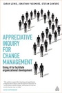 Cover: Appreciative Inquiry for Change Management - Kogan Page Ltd