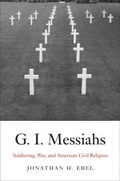 Cover: G.I. Messiahs - Yale University Press