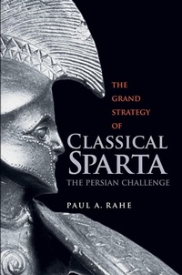 Enlarge image Cover: The Grand Strategy of Classical Sparta - De Gruyter