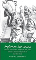 Cover: Inglorious Revolution - Yale University Press