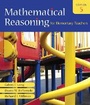 Cover: Mathematical Reasoning for Elementary Teachers - Pearson