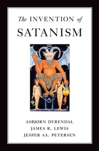 Enlarge image Cover: The Invention of Satanism - OUP eBook