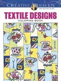 Cover: Creative Haven Textile Designs Coloring Book - Dover Publications Inc.