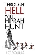 Cover: Through Hell with Hiprah Hunt - Dover Publications Inc.