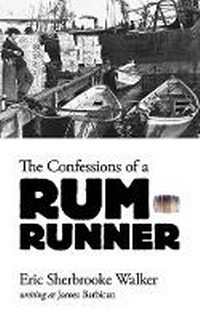 Enlarge image Cover: Confessions of a Rum-Runner - Dover Publications Inc.