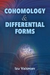 Abbildung von: Cohomology and Differential Forms - Dover Publications Inc.