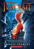 Cover: The Taken (Foxcraft, Book 1) - Scholastic US