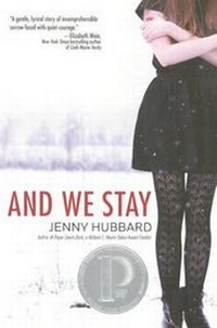 Enlarge image Cover: And We Stay - Turtleback Books