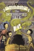 Cover: The Interrupted Tale - Turtleback Books
