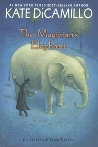 Enlarge image Cover: The Magician's Elephant - Turtleback Books